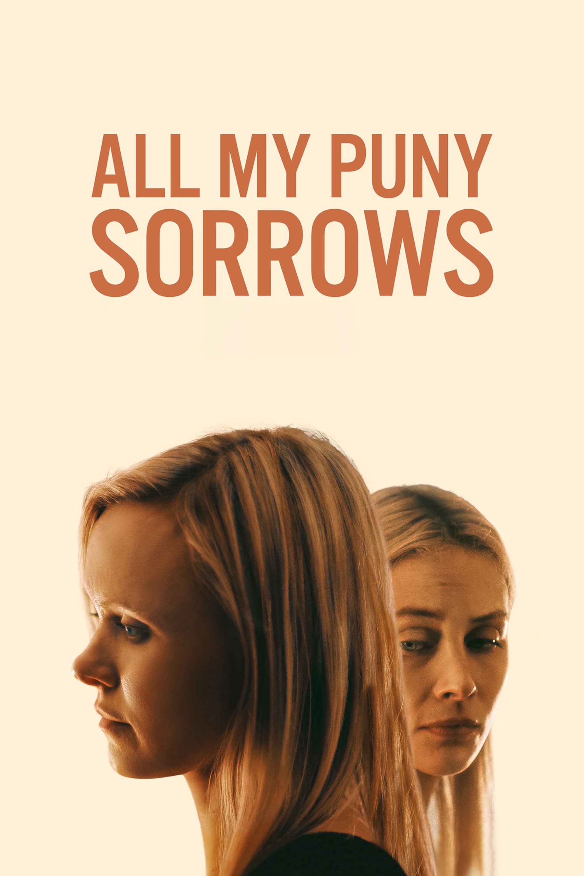 Постер All My Puny Sorrows